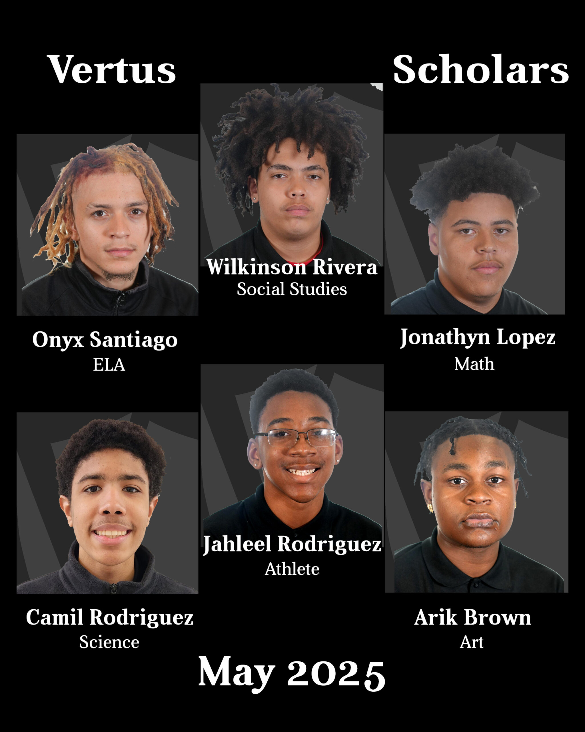 Vertus Scholars - May 2025